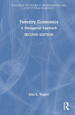Forestry Economics: A Managerial Approach book