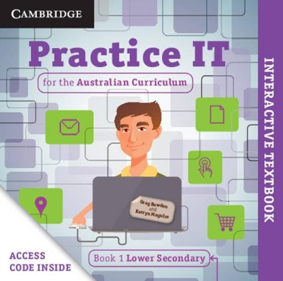 Practice IT for the Australian Curriculum Book 1 Lower Secondary Digital (Card) by Greg Bowden