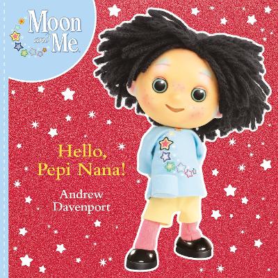 Hello, Pepi Nana! book
