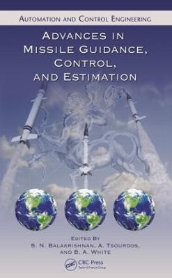 Advances in Missile Guidance, Control, and Estimation book