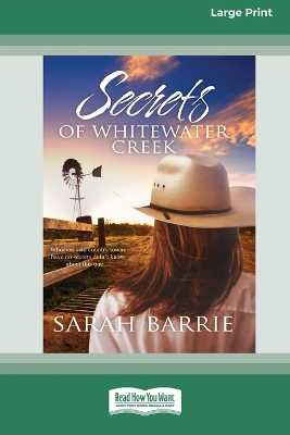 Secrets of Whitewater Creek by Sarah Barrie