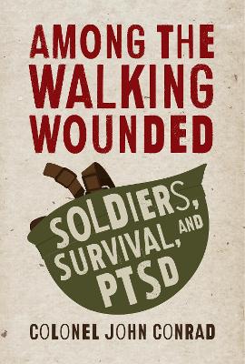 Among the Walking Wounded book