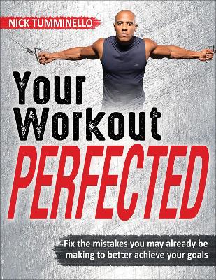 Your Workout PERFECTED book