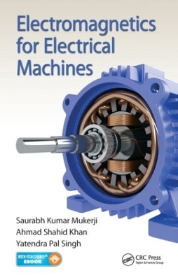 Electromagnetics for Electrical Machines book