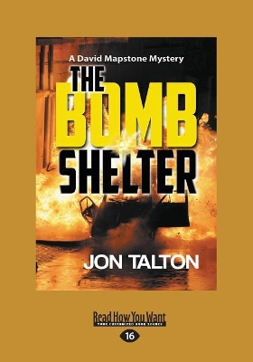 The The Bomb Shelter by Jon Talton