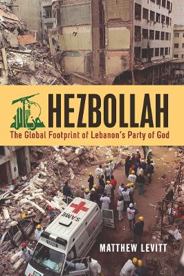 Hezbollah by Matthew Levitt