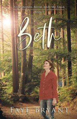 Beth by Faye Bryant
