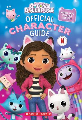 Gabby's Dollhouse: Official Character Guide (DreamWorks: Includes Poster) book