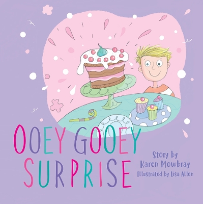 Ooey Gooey Surprise book