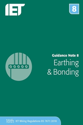 Guidance Note 8: Earthing & Bonding book