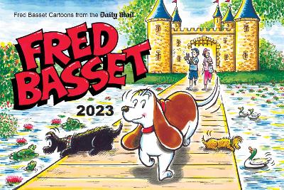 Fred Basset Yearbook 2023: Witty Comic Strips from the Daily Mail book
