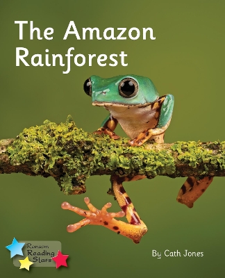 The Amazon Rainforest: Phonics Phase 4 book