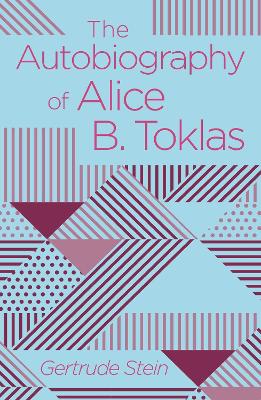 The The Autobiography of Alice B. Toklas by Gertrude Stein