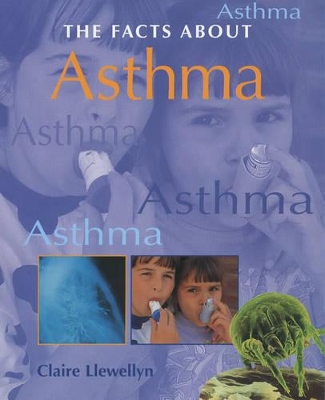 FACTS ABOUT ASTHMA book