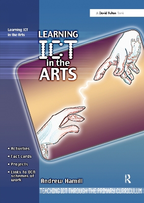 Learning ICT in the Arts by Andrew Hamill