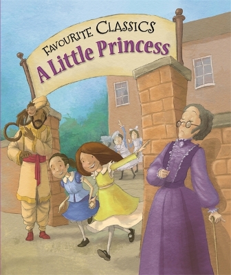 Favourite Classics: A Little Princess book