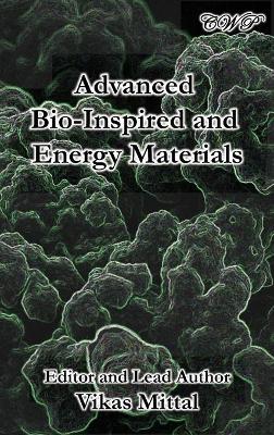 Advanced Bio-Inspired and Energy Materials book