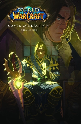 The World of Warcraft: Comic Collection: Volume One book