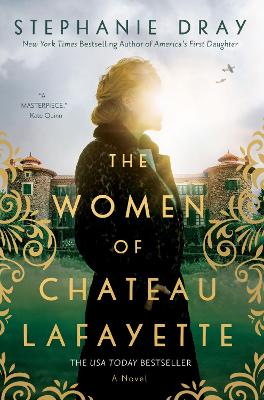 The Women of Chateau Lafayette book