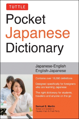 Tuttle Pocket Japanese Dictionary by Samuel E. Martin