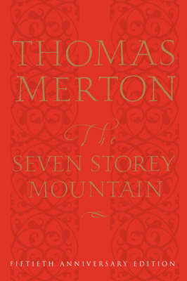 Seven Storey Mountain book