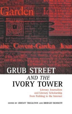 Grub Street and the Ivory Tower book