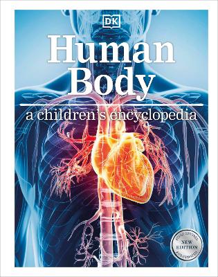Human Body A Children's Encyclopedia by DK