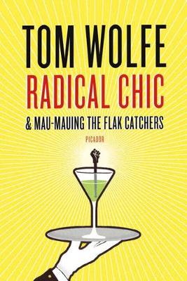 Radical Chic and Mau-Mauing the Flak Catchers book