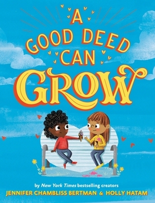A Good Deed Can Grow book
