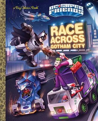 Race Across Gotham City book