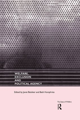 Welfare, Exclusion and Political Agency by Janet Batsleer