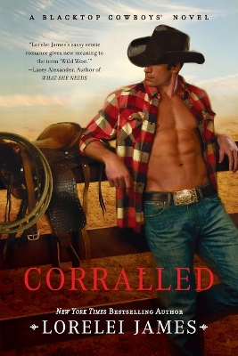 Corralled: A Blacktop Cowboys Novel book