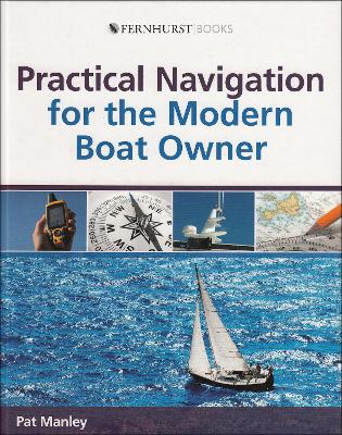 Practical Navigation for the Modern Boat Owner book