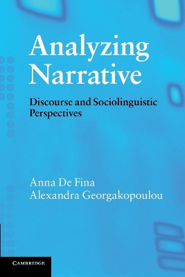 Analyzing Narrative by Anna De Fina