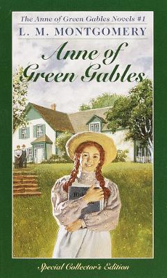 Anne Green Gables 1 by L. M. Montgomery