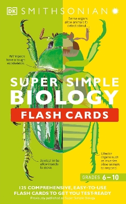 Super Simple Biology Flash Cards: 125 Comprehensive, Easy-to-Use Flash Cards to Get You Test-Ready book