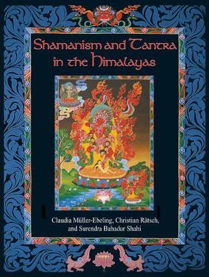 Shamanism and Tantra in the Himalayas book