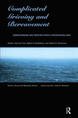 Complicated Grieving and Bereavement by Gerry Cox