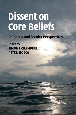 Dissent on Core Beliefs by Simone Chambers