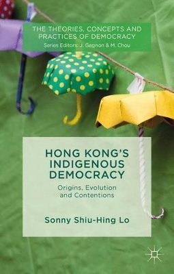 Hong Kong's Indigenous Democracy book