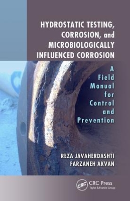 Hydrostatic Testing, Corrosion, and Microbiologically Influenced Corrosion book