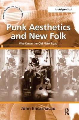 Punk Aesthetics and New Folk book