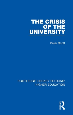 The Crisis of the University by Peter Scott