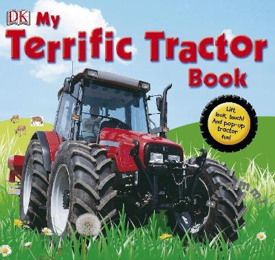 The My Terrific Tractor Book by DK