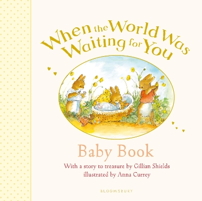 When the World Was Waiting for You Baby Book book