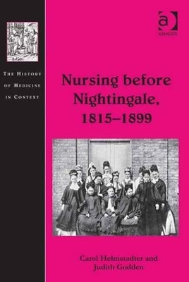 Nursing Before Nightingale, 1815-1899 book