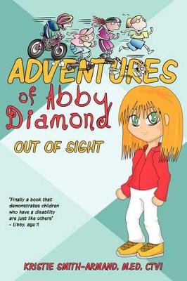 Adventures of Abby Diamond: Out of Sight book