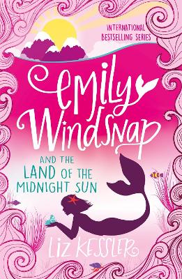Emily Windsnap and the Land of the Midnight Sun by Liz Kessler