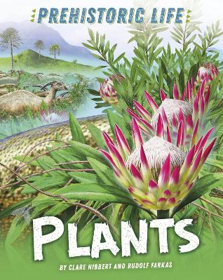 Prehistoric Life: Plants book