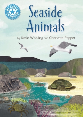 Reading Champion: Seaside Animals: Independent Reading Non-Fiction Blue 4 book